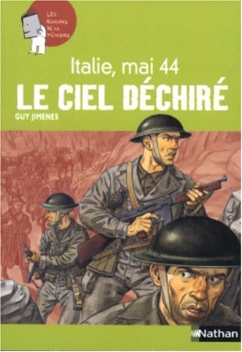 Italie, mai 1944 : Le Ciel d?chir?