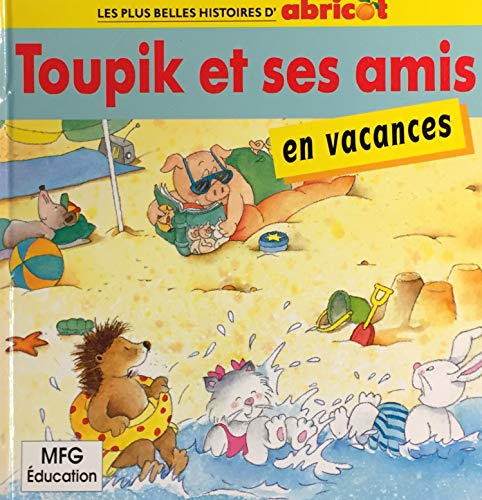 couverture de : toupik et ses amis