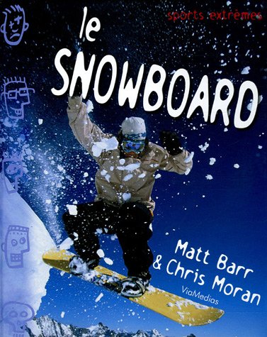 couverture de : Le snowboard