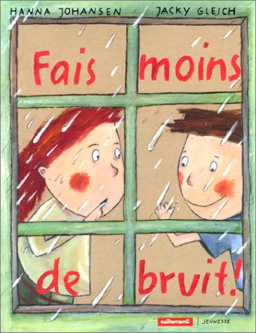 couverture de : Fais moins de bruit