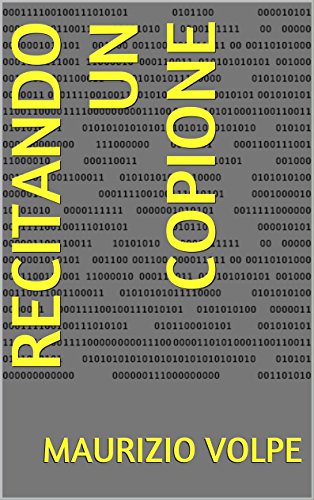 Maurizio Volpe – Recitando un copione (2016)