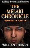 Image de The Melaki Chronicle Volume II (English Edition)