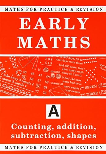 Counting, Addition, Subtraction, Shapes (Bk.A) (Maths for Practice and Revision)