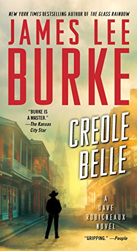 Creole Belle: A Dave Robicheaux Novel (English Edition) livre