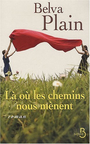 <a href="/node/9824">LA OU LES CHEMINS NOUS MENENT</a>