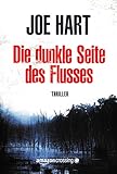 Bücher Neuerscheinungen 2022 - Die dunkle Seite des Flusses von Joe Hart