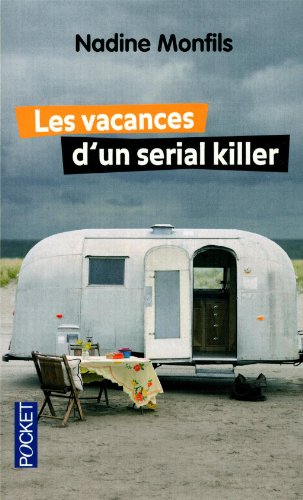 couverture de : Les vacances d'un serial killer