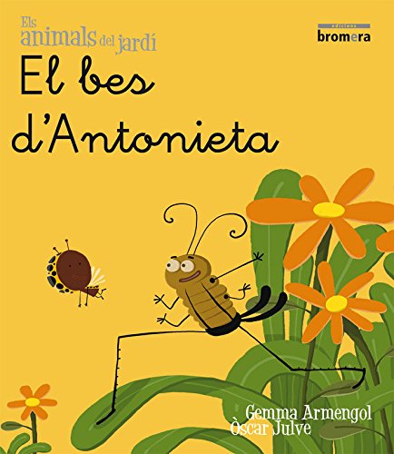 El bes de l’antonieta (impremta) (els animals del jardí)