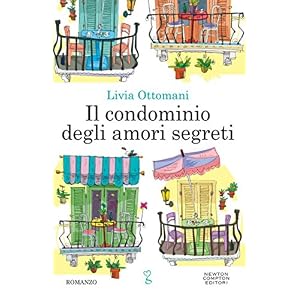 Il condominio degli amori segreti (eNewton Narrativa)