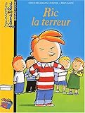 Mes premiers j'aime lire, numéro 6 : Ric la terreur