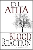 Image de Blood Reaction A Vampire Novel (English Edition)