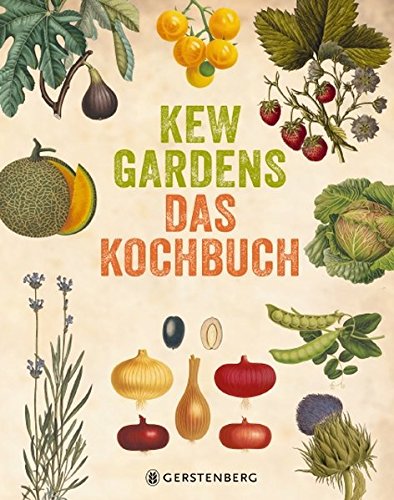 Download Kew Gardens - Das Kochbuch: 101 Rezepte mit Pflanzen aus aller Welt Download Kew Gardens - Das Kochbuch: 101 Rezepte mit Pflanzen aus aller Welt
