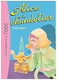 Alice, Tome 1 : Alice et le chandelier