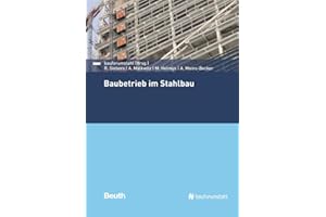 Baubetrieb im Stahlbau: Hrsg.: DIN e.V. (Beuth Praxis)