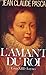 L'amant du roi/louis...