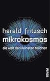 Image de Mikrokosmos: Die Welt der kleinsten Teilchen