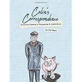 Colin's Correspondence: Humorous Letters to Companies & Institutions