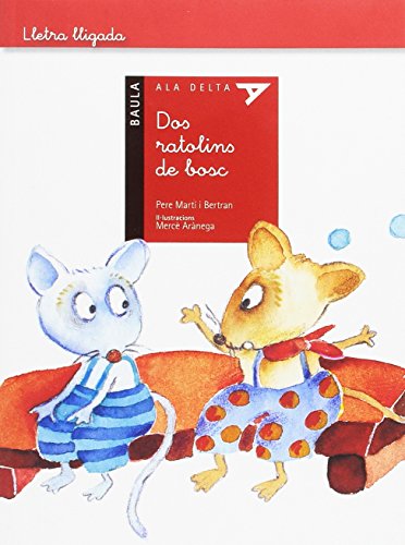 Dos ratolins de bosc - lletra lligada (ala delta lletra lligada)