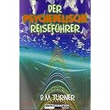 Der psychedelische Reiseführer