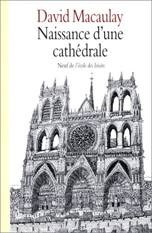 couverture de : Naissance d'une cath&eacute;drale