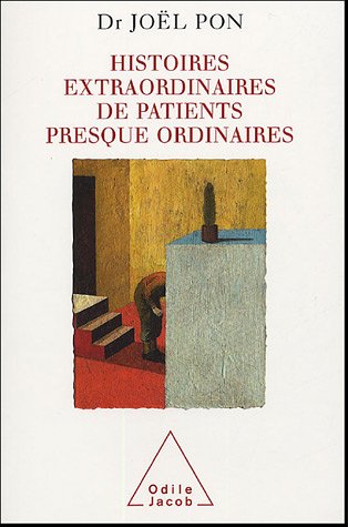 couverture de : Histoires extraordinaires de patients ordinaires