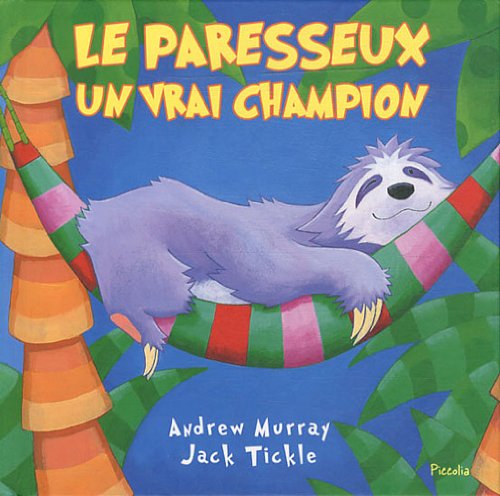 couverture de : Le paresseux un vrai champion
