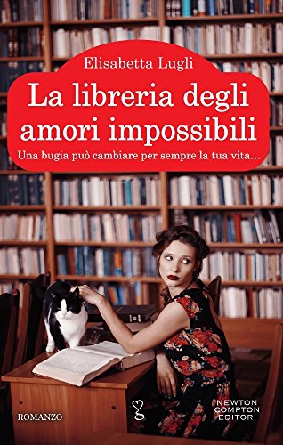 La libreria degli amori impossibili La libreria degli amori impossibili