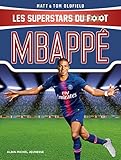 Mbappé: Les Superstars du foot
