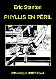 Image de Phyllis en péril: The Best Of Stanton (Vertiges Passions)