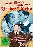 Und der Himmel lacht dazu - Bruder Martin - Paul H�rbiger