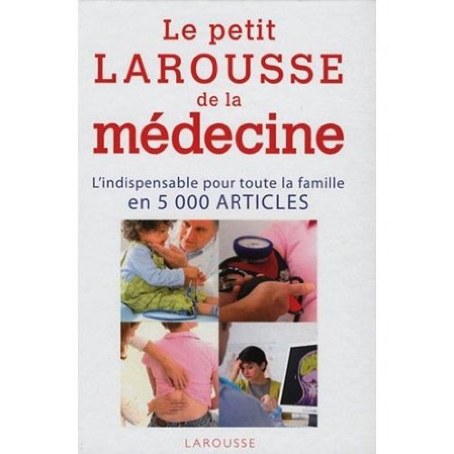 Larousse thématique : Dictionnaire médical, 1 gratuit Larousse thématique : Dictionnaire médical, 1 gratuit