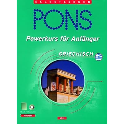 [PDF] PONS Powerkurs für Anfánger - Audio-CDs m. Lehrbuch : Griechisch - 1 Audio-CD m. Lehrbuch KOSTENLOS HERUNTERLADEN