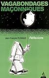 Image de Vagabondages maçonniques : Réflexions