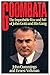 Goombata: The Improbable Rise and Fall of John Gotti and His Gang by John Cummings (1990-04-01) by 
