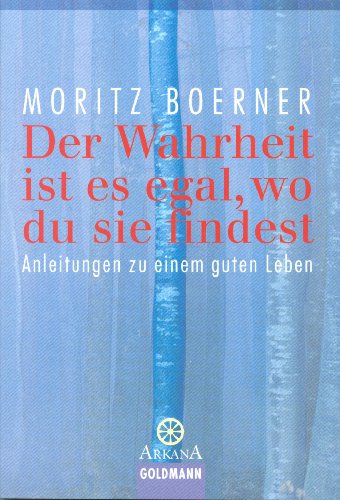 Download Der Wahrheit ist es egal, wo du sie findest Download Der Wahrheit ist es egal, wo du sie findest