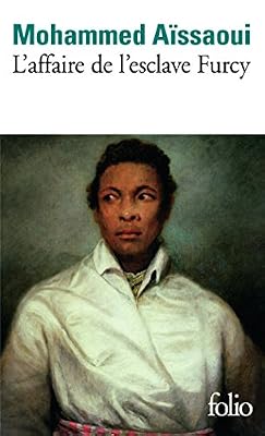 Gallimard L'affaire de l'esclave Furcy