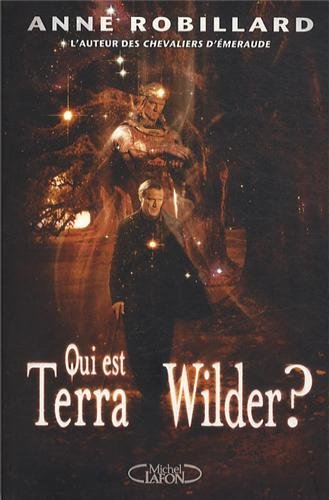 couverture de : Qui est Terra Wilder ?