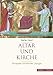 Produktbild Altar und Kirche: Prinzipien christlicher Liturgie