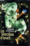 La sorcière d'avril
