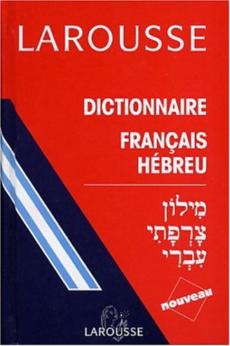 Télécharger Dictionnaire français-hébreu Francais PDF