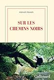 Image de Sur les chemins noirs