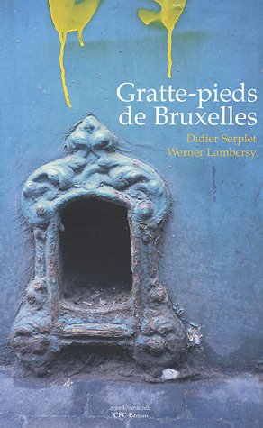 couverture de : Gratte-pieds de Bruxelles