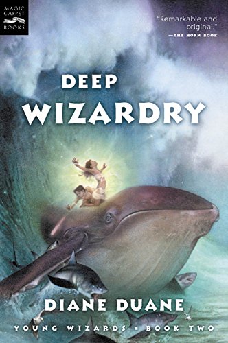 Deep Wizardry (Young Wizards Series Book 2) (English Edition) livre