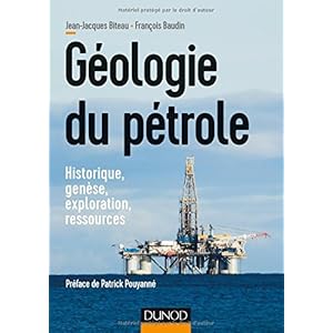 Géologie du pétrole - Historique, genèse, exploration, ressources Livre en Ligne - Telecharger Ebook