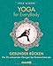 Yoga for EveryBody - Gesunder Rücken: Die 20 wirksamsten Übungen bei Rückenschmerzen by 