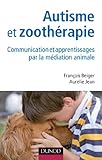 Image de Autisme et zoothérapie : Communication et apprentissages par la médiation animale (Santé Social)