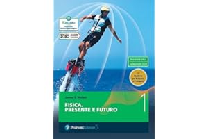 Fisica. Presente e futuro. Con Quaderno. Per gli Ist. tecnici e professionali (Vol. 1)