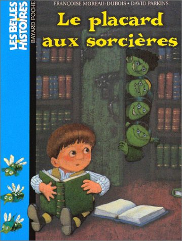 couverture de : Le Placard aux sorci&egrave;res