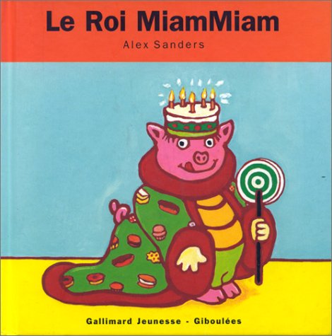 couverture de : Le roi MiamMiam