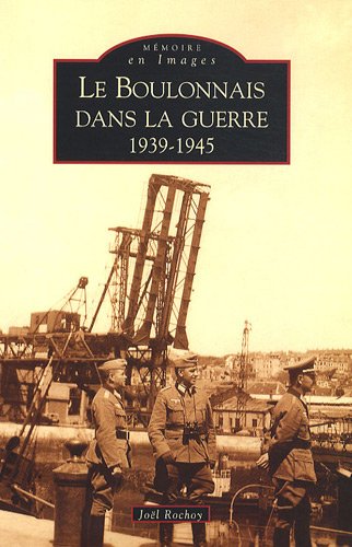 couverture de : Le Boulonnais dans la guerre